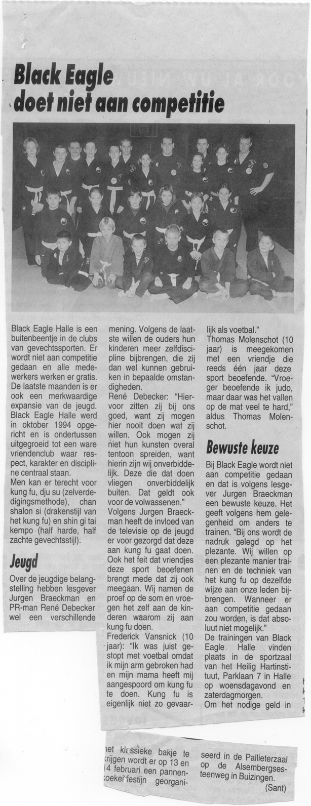 Black Eagle doet niet aan competitie